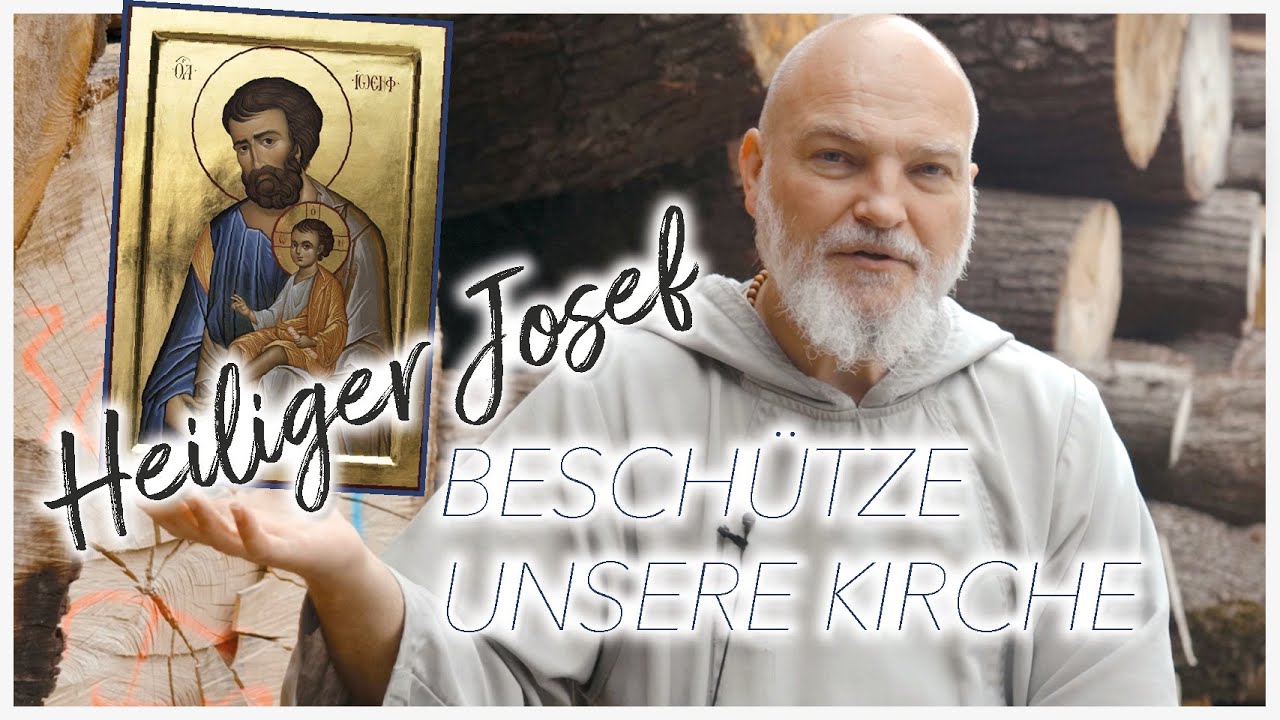 Der Hl. Josef - ein gehorsamer Handwerker & Beschützer - Pater Paulus Maria CFR