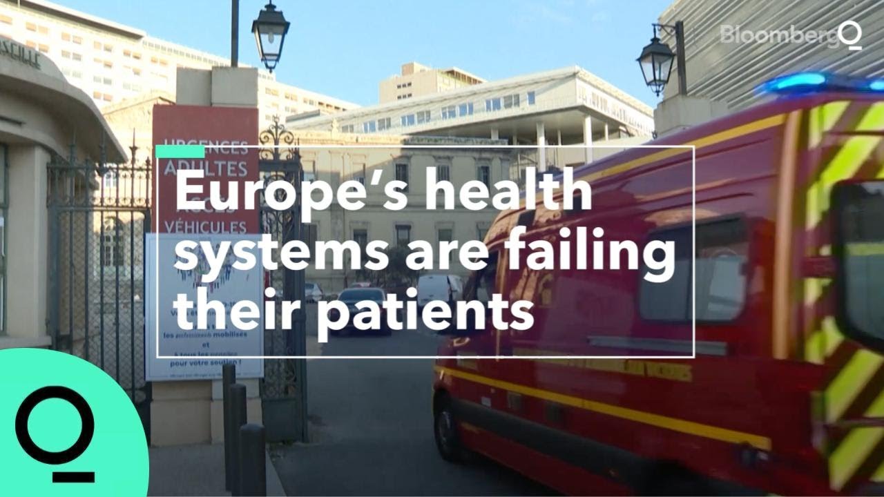 Europe&rsquo;s Health Systems Are Failing Their Patients
