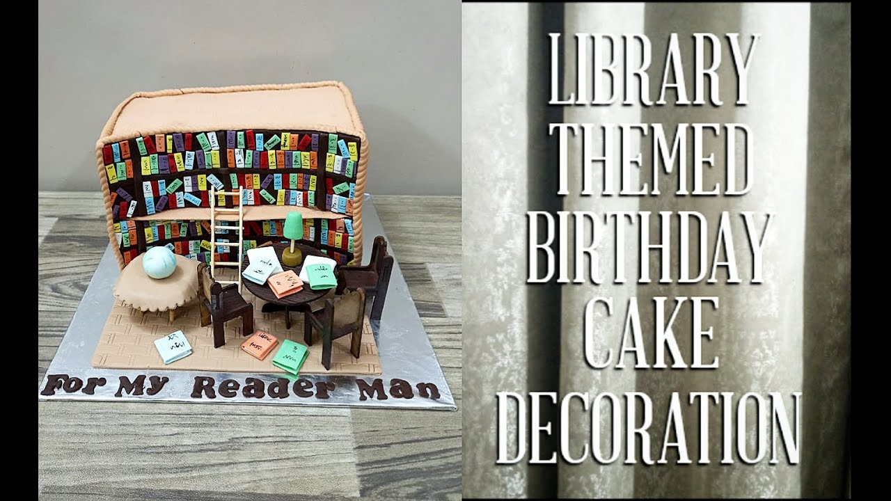 Library/Book Lover Birthday Cake Design | Eva's Bakes