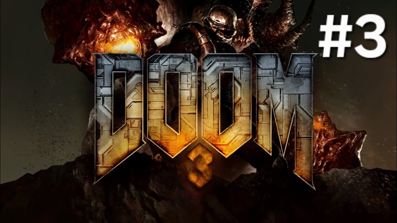 DOOM 3 #3