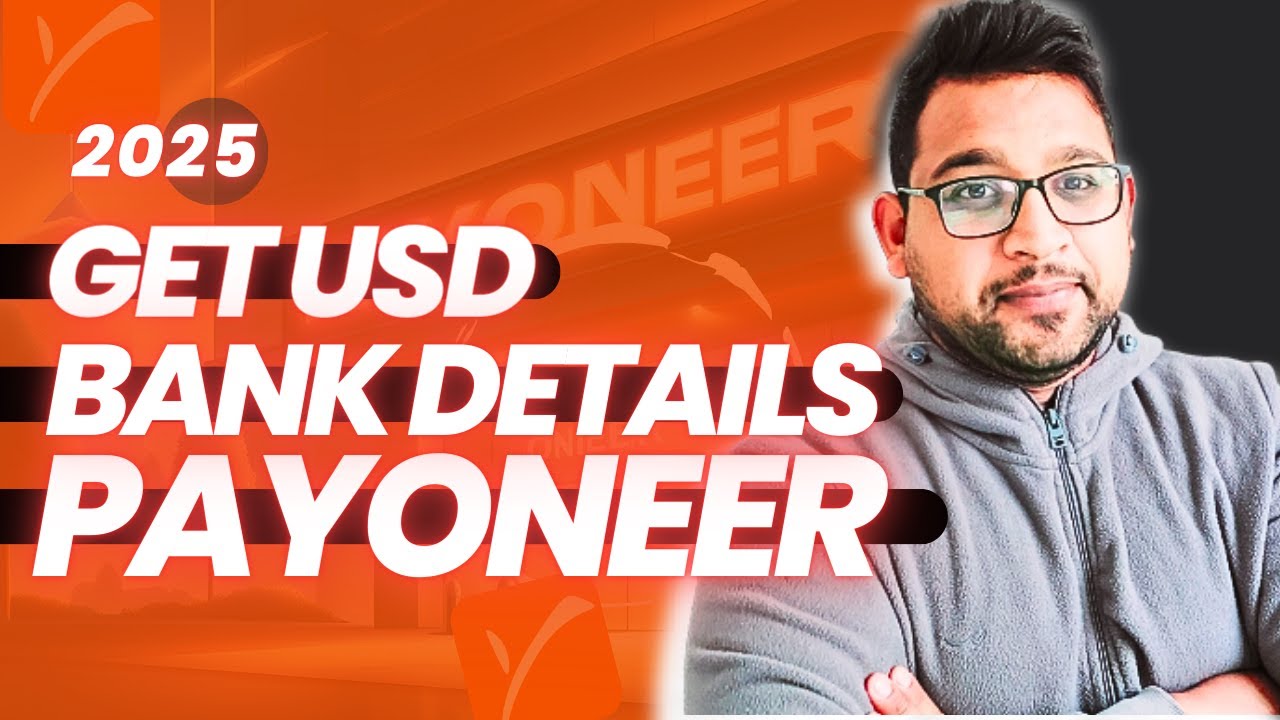 How to Get USD Bank Details in Payoneer (2025) | Step-by-Step Guide