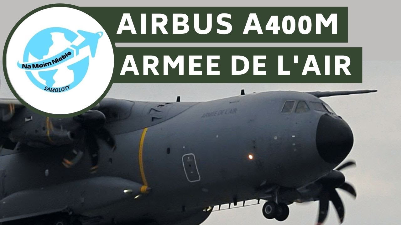 AIRBUS A400M Armee de l'air , French Air Force | landing at EPRZ Rzesz&oacute;w - Jasionka