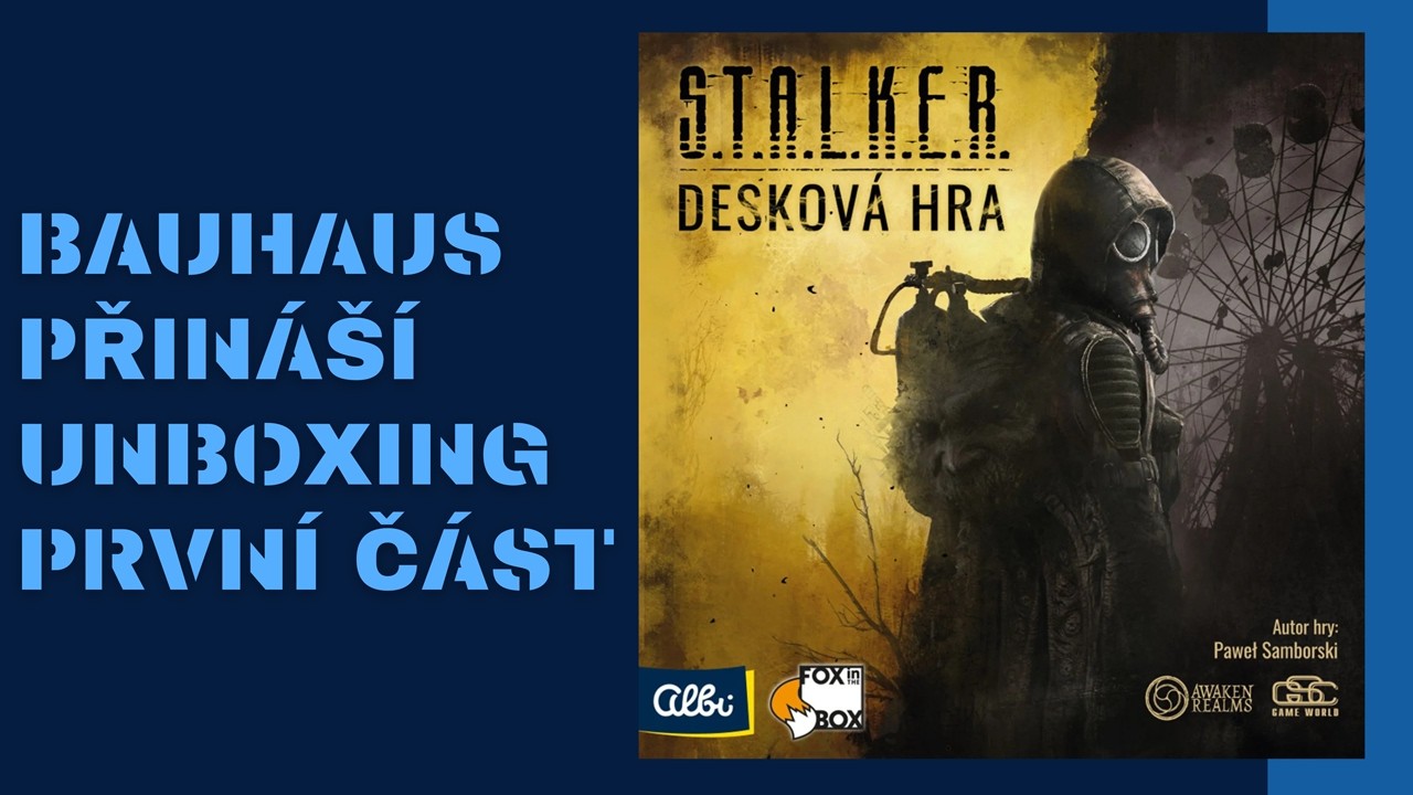 S.T.A.L.K.E.R. Desková hra UNBOXING CZ | Gamefound edice | Obsah základní krabice