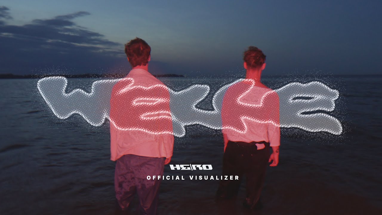 HE/RO - WELLE (Official Visualizer)