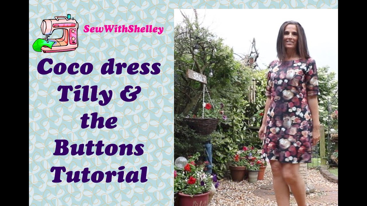 How to sew a Coco dress by Tilly & the buttons Tutorial