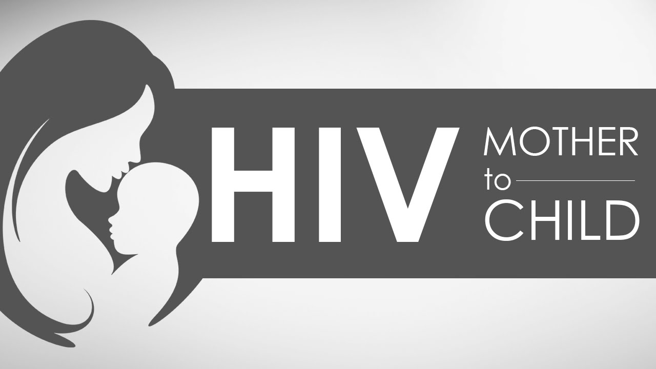 Mother to Child Transmission of HIV - Episode 3