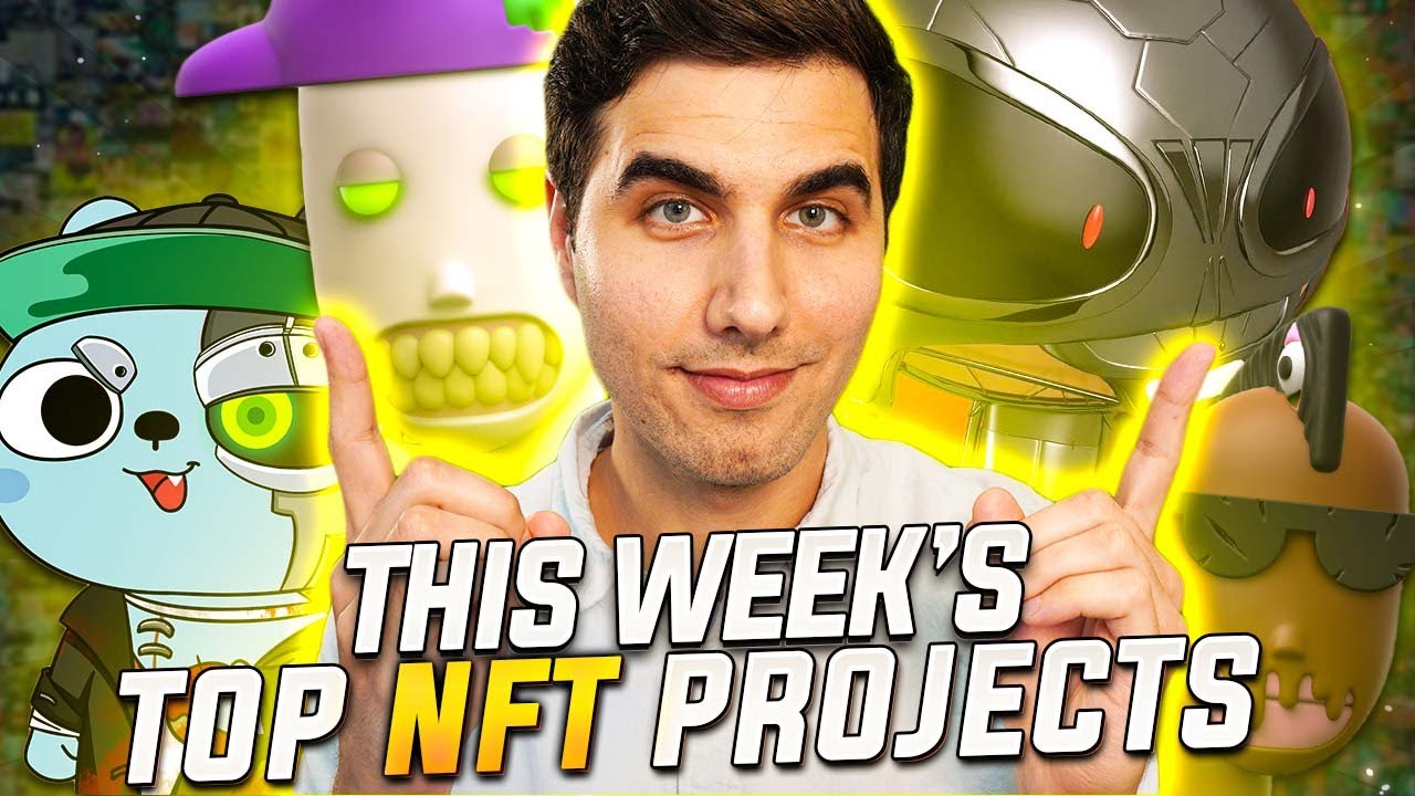 This Week&rsquo;s Top NFT Projects