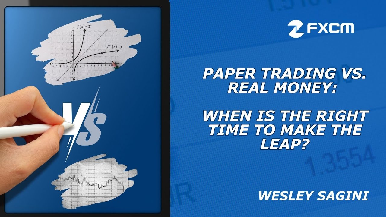 Paper Trading vs. Real Money: When Is the Right Time to Make the Leap?