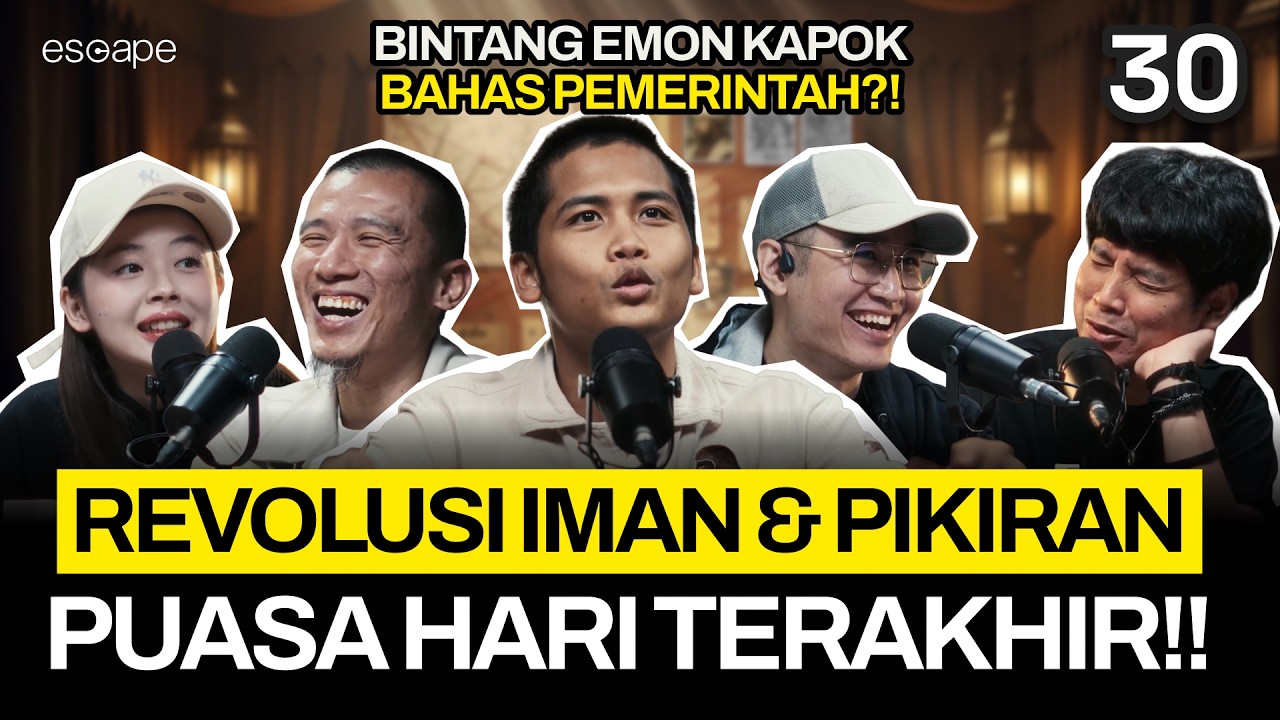 BINTANG EMON: KIAMAT, POLITIK, IMAN FULL DIBAHAS - Escape Eps 30 (Ft. Bintang, Felix, Koi, Veren)
