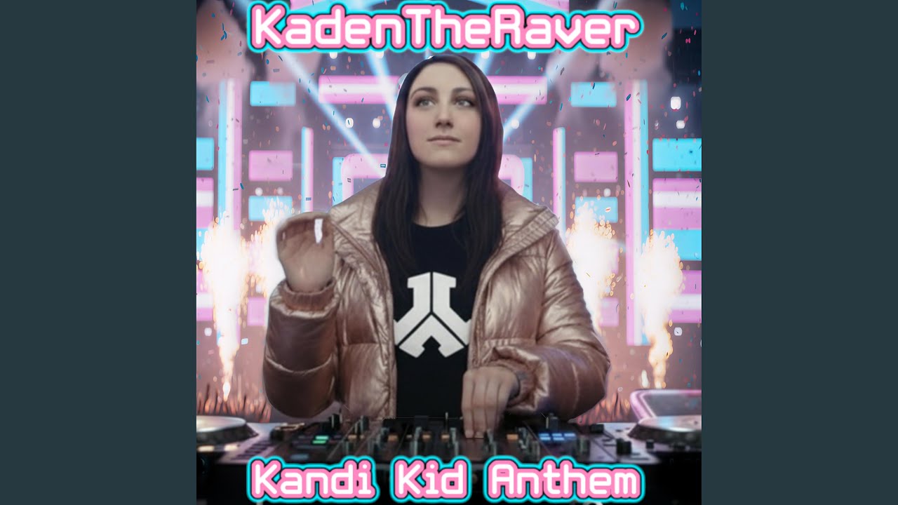 Kandi Kid Anthem (DEFQON.1 Tribute)