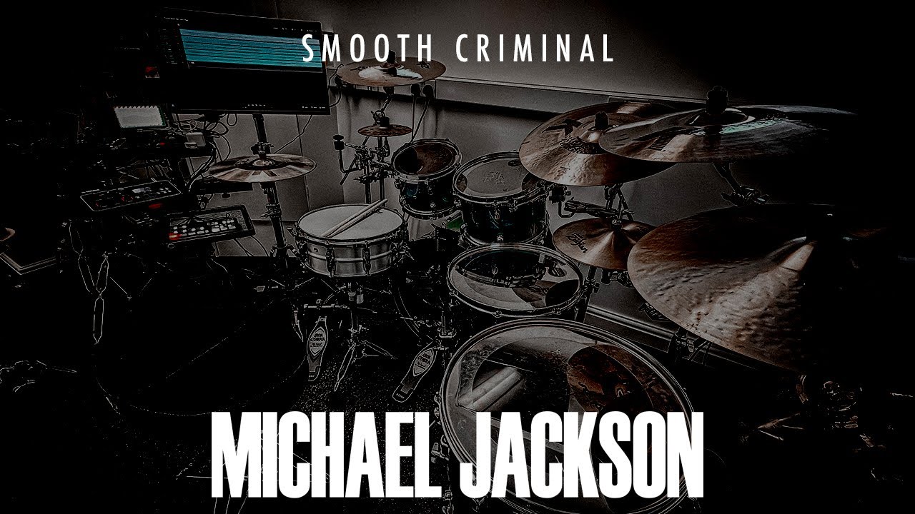 Michael Jackson - Smooth Criminal Drum Cover