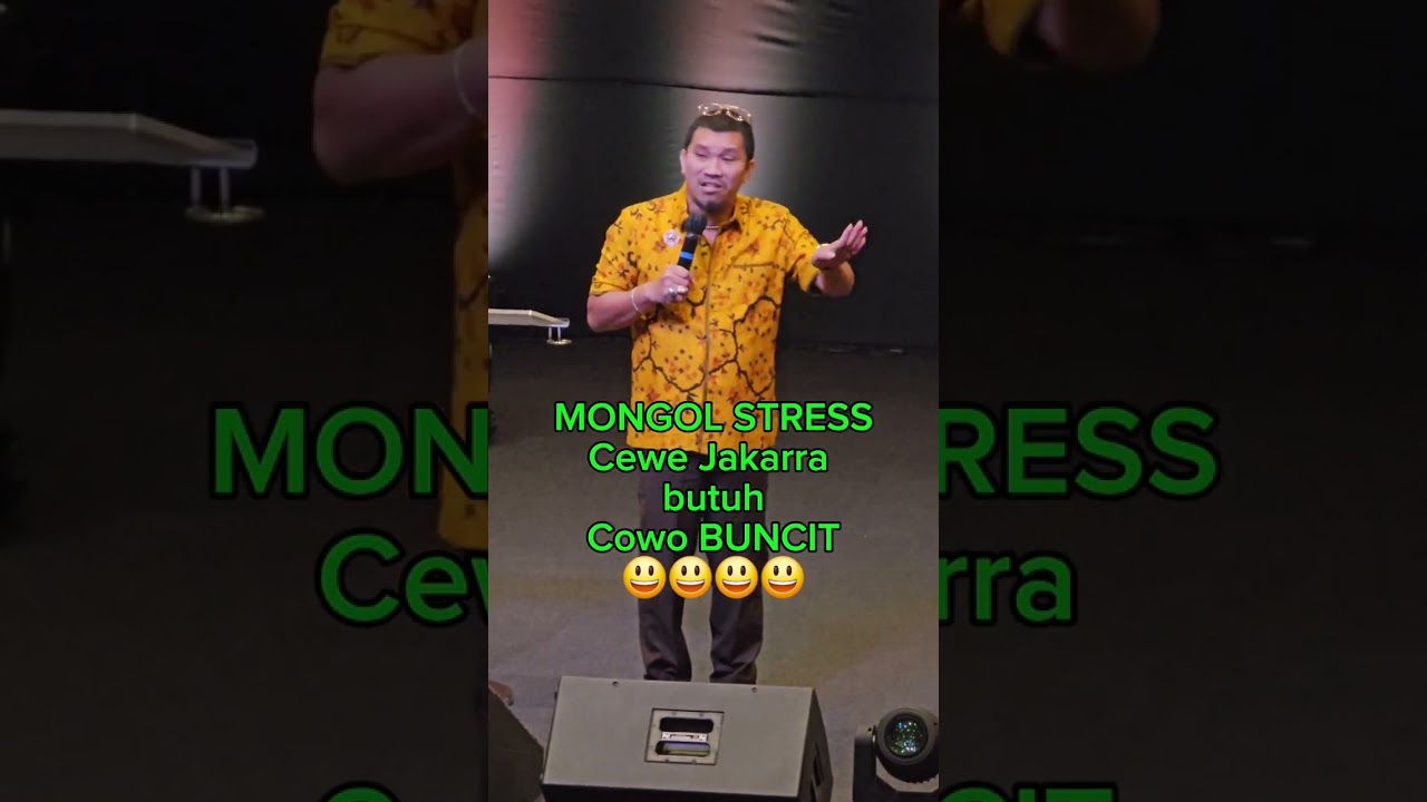 Mongol Stress   Cewe Jakarta butuh Cowo Buncit