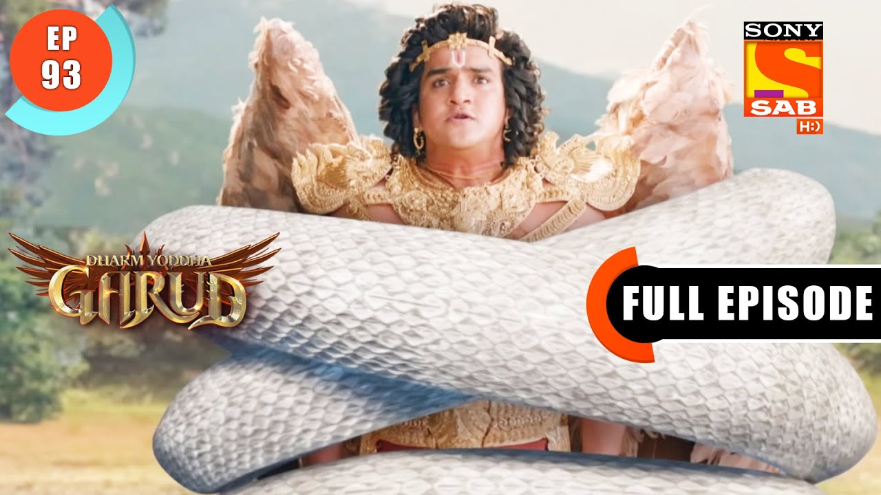 Garud Apologizes For His Behaviour - Dharm Yoddha Garud - Ep 93 - Full Episode - 29 June 2022