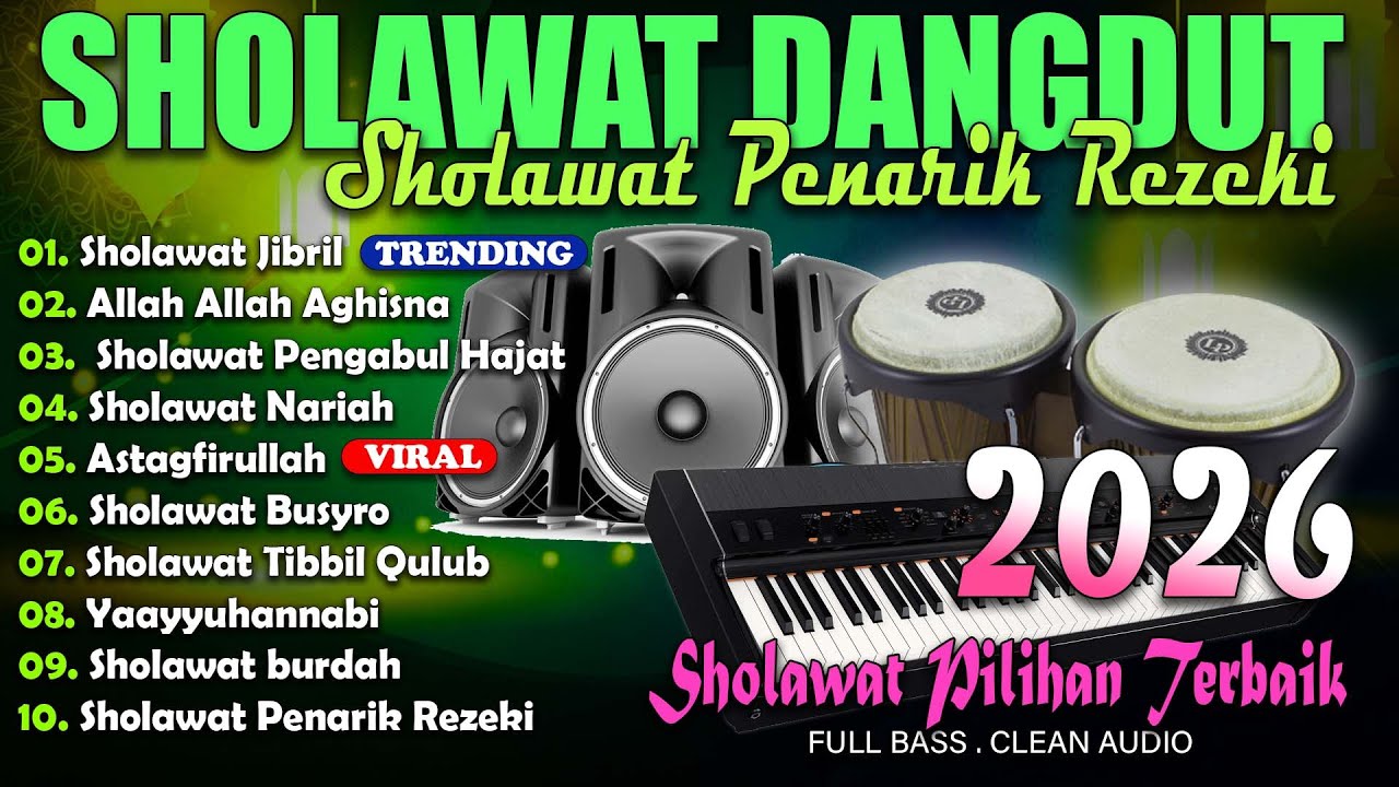 SHOLAWAT JIBRIL PENARIK REZEKI DARI SEGALA ARAJ | Aghisna, Tibbil Qulub | SHOLAWAT TERBARU 2026