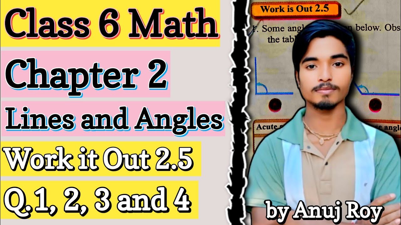 Work It Out 2.4 |Q.1, 2, 3, 4|Class 6 Math Chapter 2:Lines and Angels |Bengali Medium #anujstudyzone