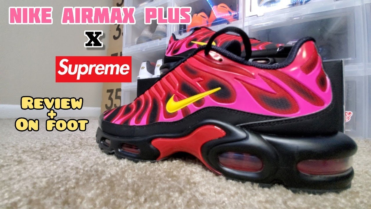 MY LATE Nike Air Max Plus Supreme Review + On Foot