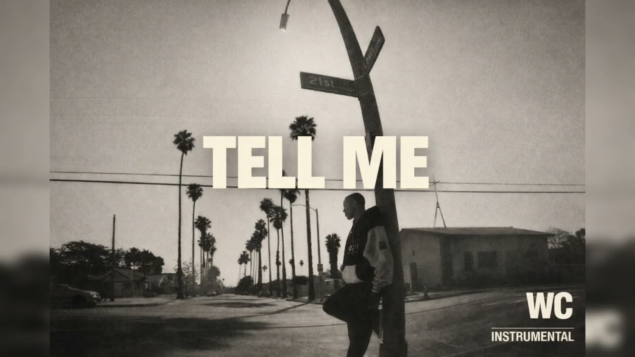 Tell Me – West Coast Type Beat 2026