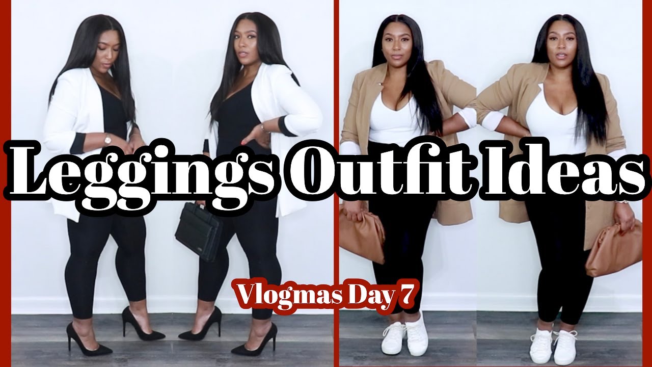 Leggings Outfit Ideas 2020