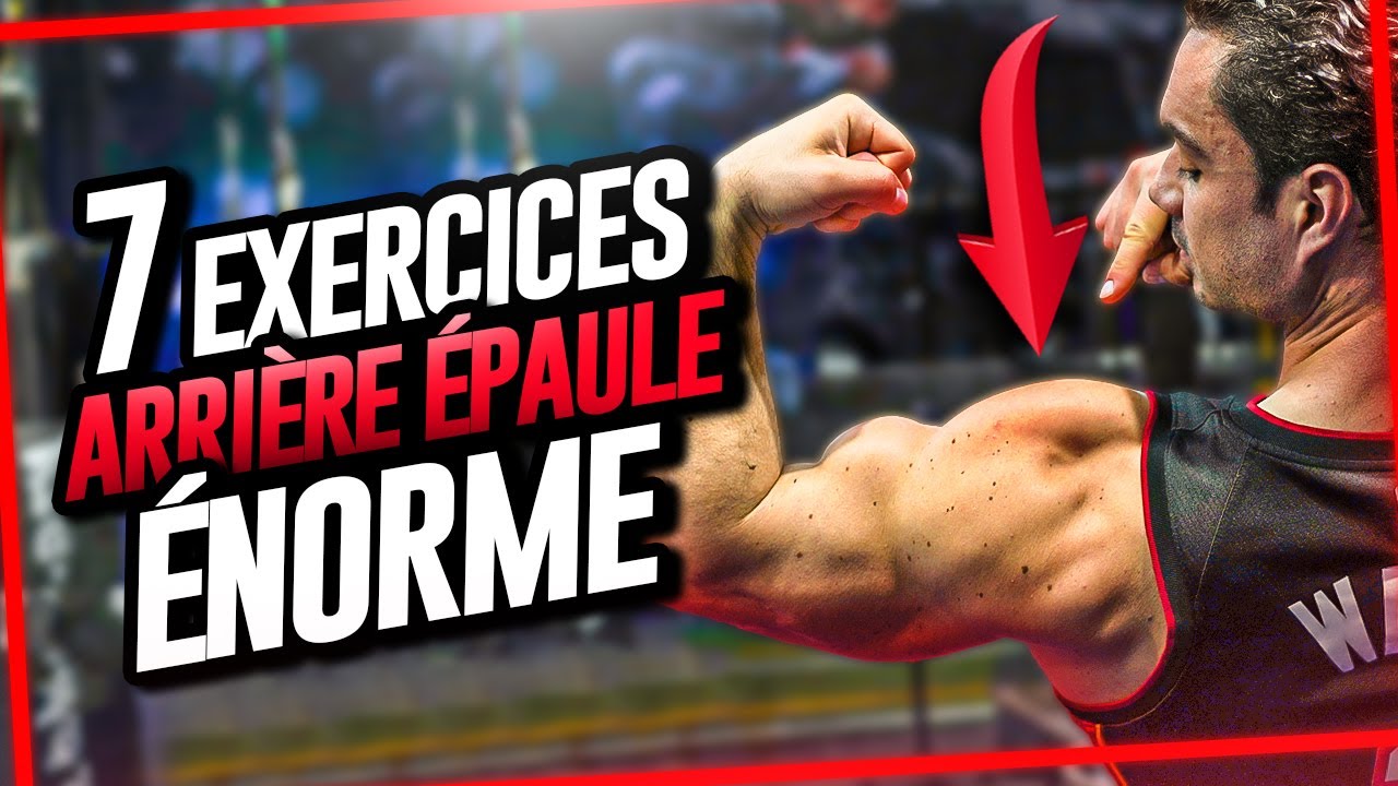 7 Exercices pour un Arrière d'ÉPAULE Énorme !