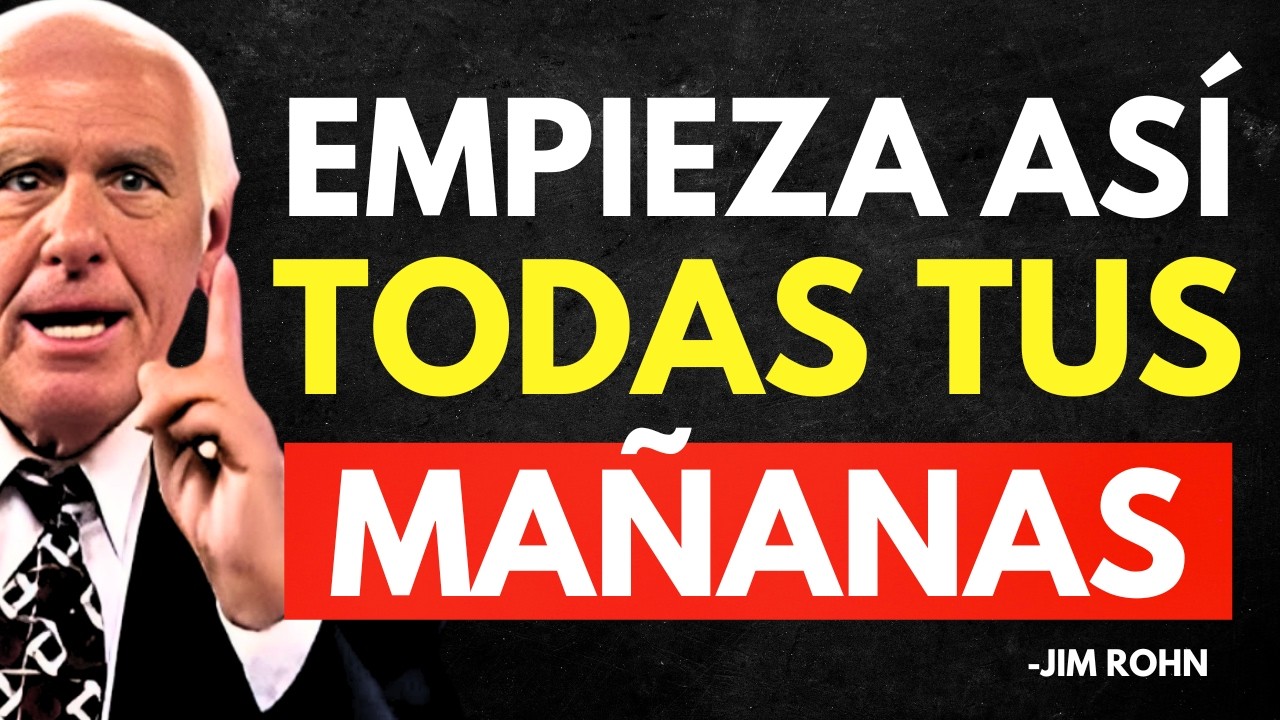 OBLÍGATE a GANAR TODAS LAS MAÑANAS CADA DÍA - Jim Rohn
