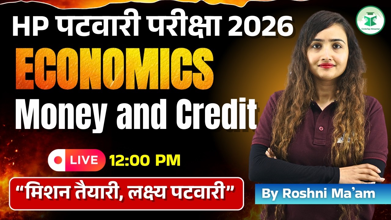 HP Patwari 2026 | Economics | Money and Credit | HP Patwari Economics Classes | Roshni Ma’am