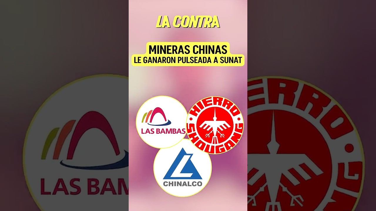 ⛏️ #Mineras chinas le ganan a #Sunat #noticiasperu #lacontrads #mineria #china