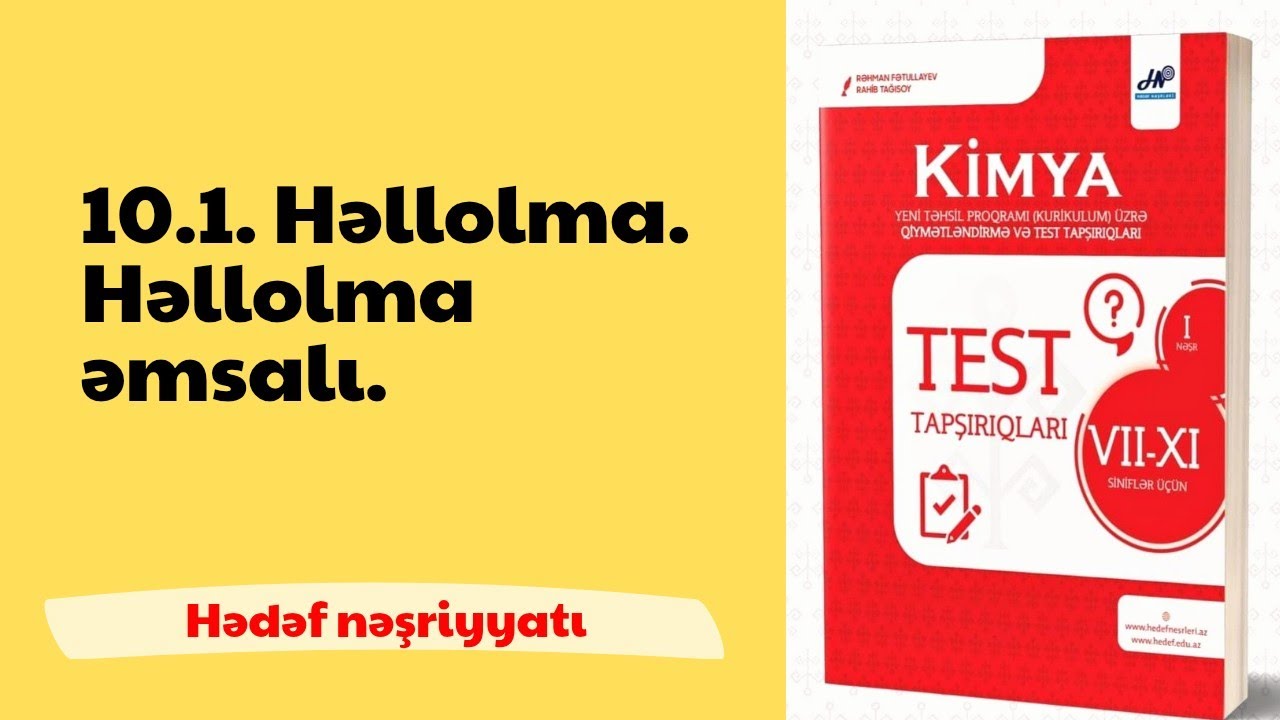Hədəf kimya test bankı | 10.1. Həllolma. Həllolma əmsalı. 