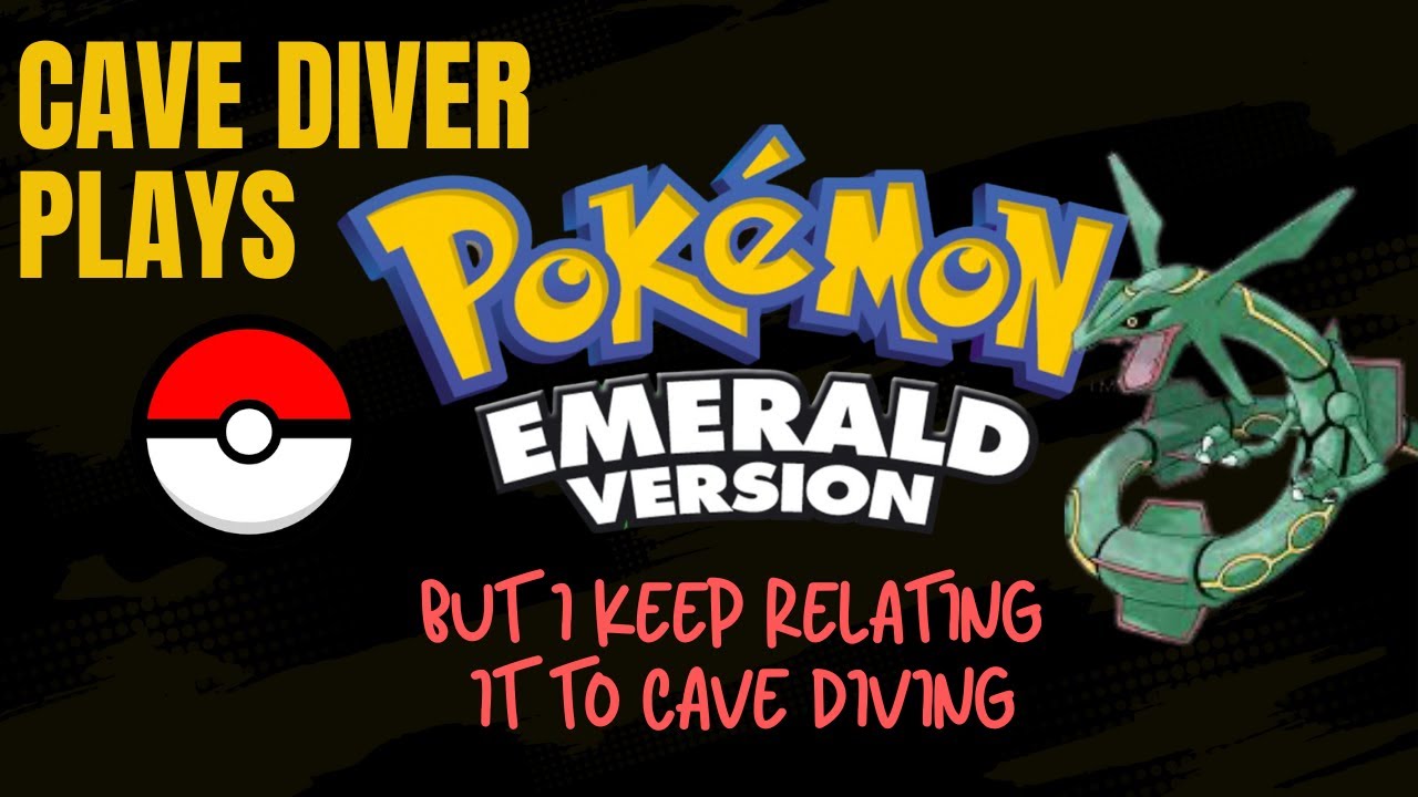 Cave Diving Biologist Plays Pokémon Emerald (But I Overanalyze Everything)