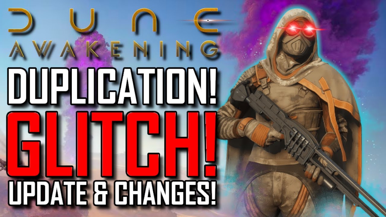 Dune Awakening | ОБНОВЛЕНИЕ: ОШИБКА С ДУБЛИРОВАНИЕМ! | Игроков банят! | Проблемы с обновлением иг...