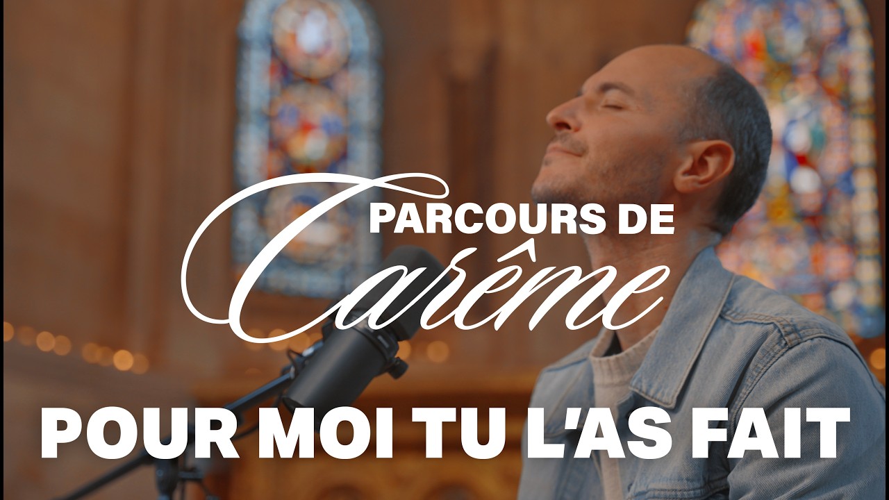 Pour moi Tu l'as fait - 🌿 Parcours de Carême 🔥 Dimanche 2