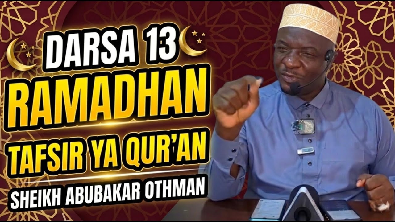 🔴LIVE DARSA LA RAMADHANI 13 SOMO TAFSIR YA QUR AN _ SHINYANGA 