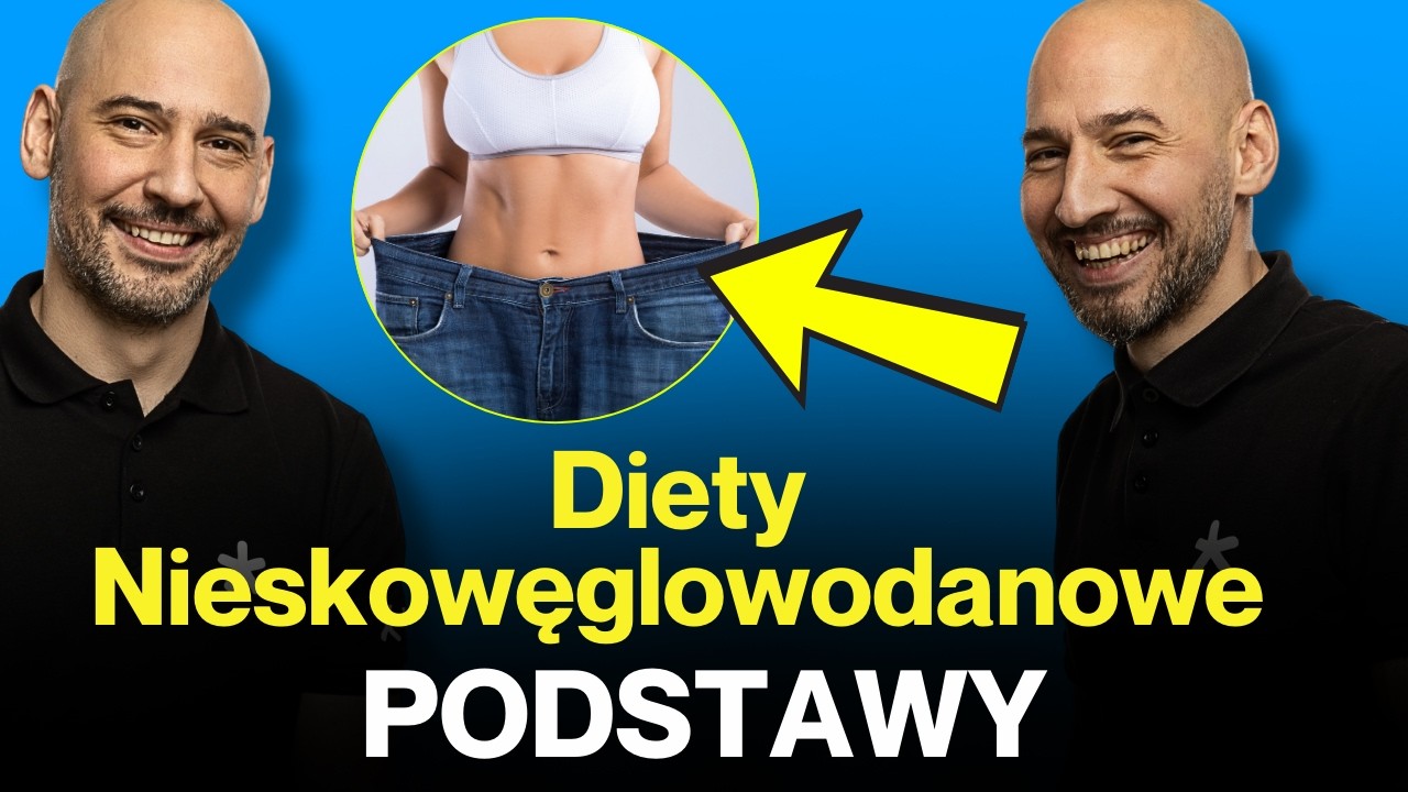 Podstawy diety niskowęglowodanowej |Środa z Braćmi Rodzeń
