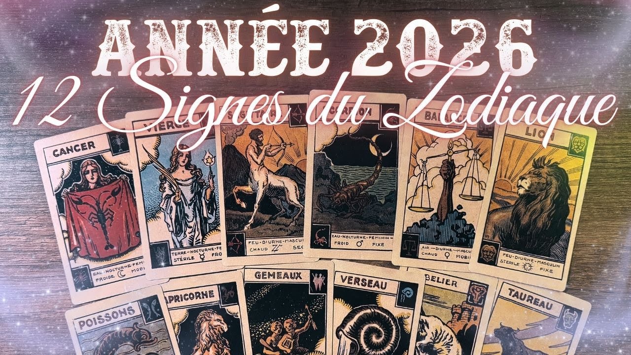 ANNÉE 2026 ✧ 12 SIGNES DU ZODIAQUE (Prédictions complètes)