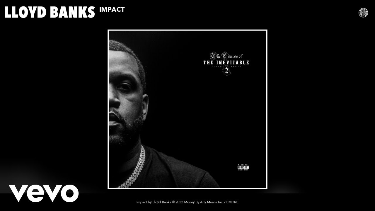 Lloyd Banks - Impact (Official Audio)