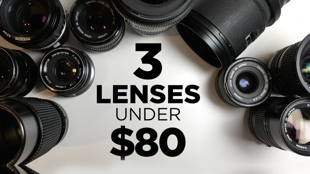 3 Affordable Lenses for Video Under $80 Each!