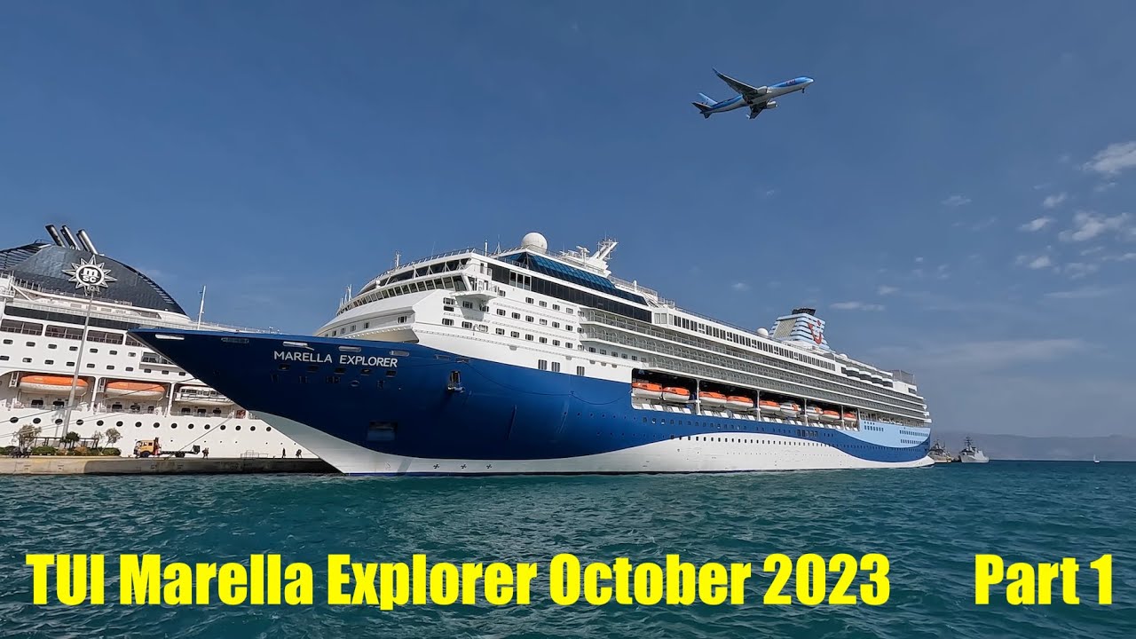 TUI Marella Explorer October 2023 Part 1