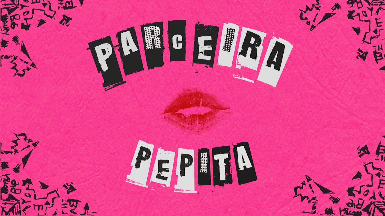 Pepita - Parceira (&Aacute;udio Oficial)