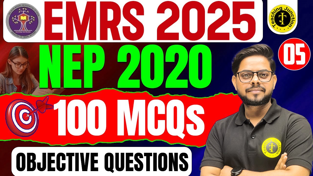 EMRS 2025 | NEP 2020 Important MCQs | 100 Most Expected Questions | Complete Topic | By Alok Sir