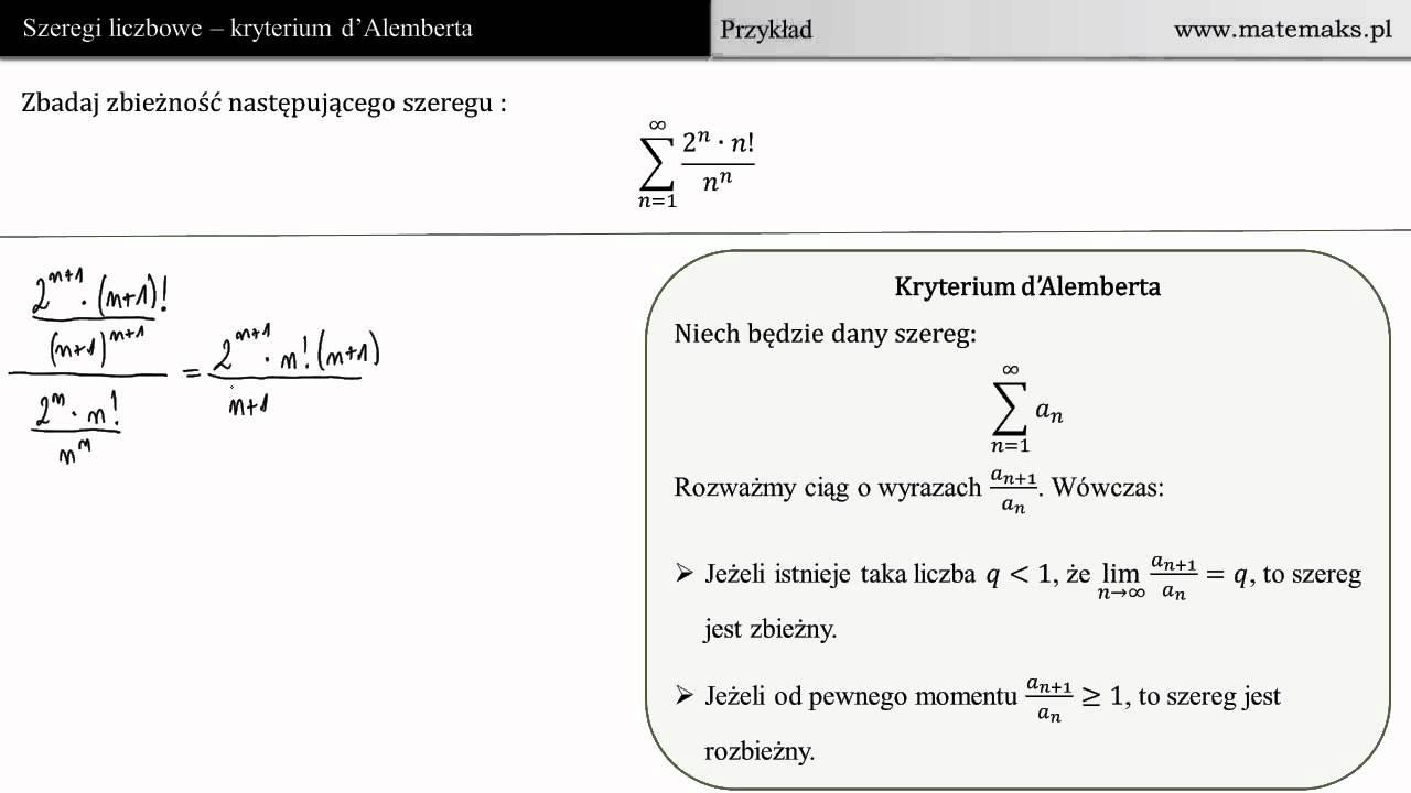 Kryterium d'Alemberta zbieżności szeregu - przykład