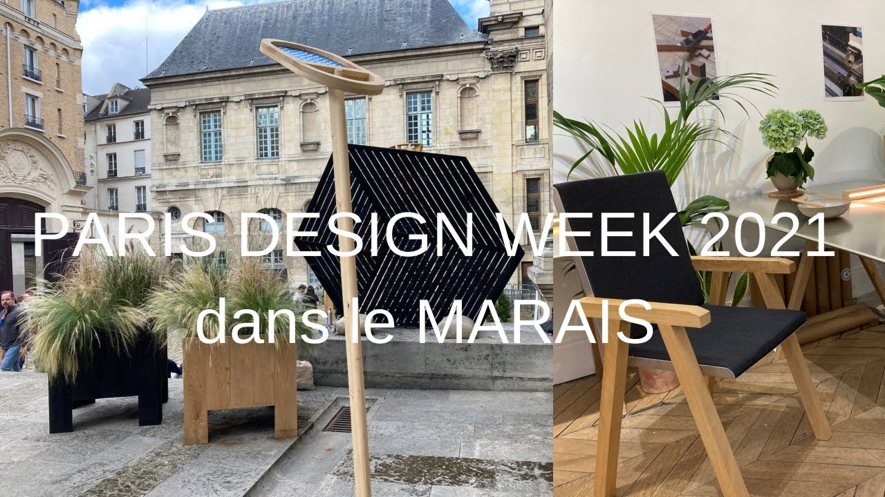 Paris Design Week 2021  Best of walk -  the Marais to discover some design spots