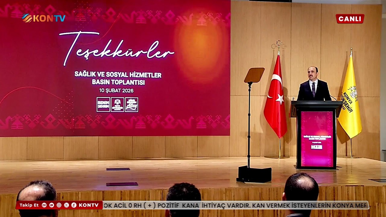 KONYA BÜYÜKŞEHİR BELEDİYESİ SAĞLIK VE SOSYAL HİZMETLER PROJELERİ - 10 ŞUBAT 2026