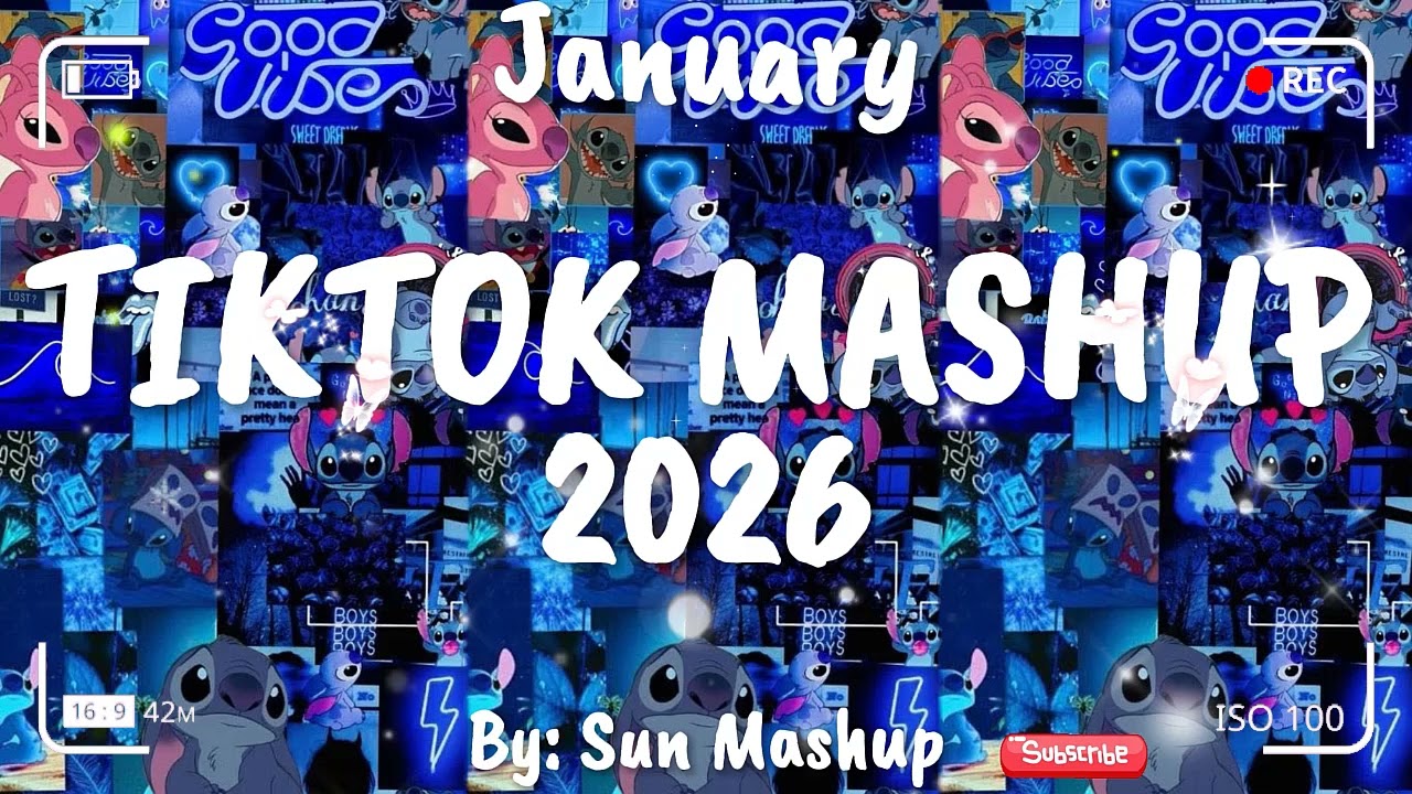 Tiktok Mashup January 💙2026💙 (Not Clean)