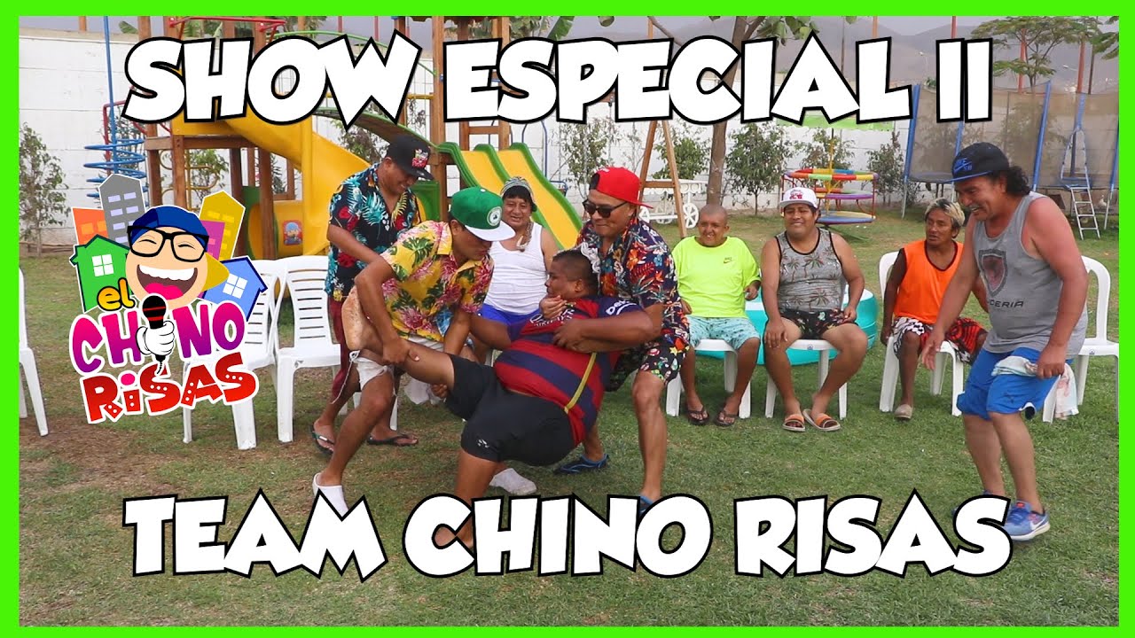 SHOW ESPECIAL ll TEAM CHINO RISAS 😂👍🇵🇪