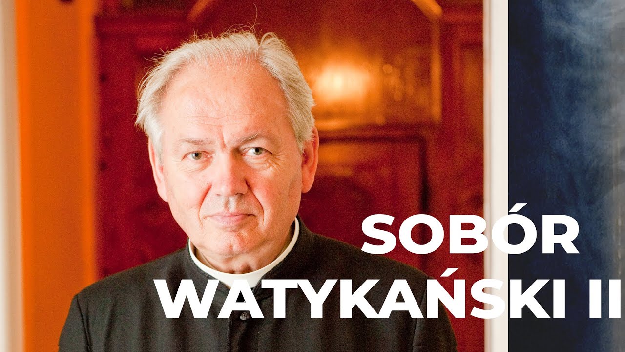 Zarzuty wobec Soboru Watykańskiego II | ROZMOWY Z KS. PAWLACZKIEM