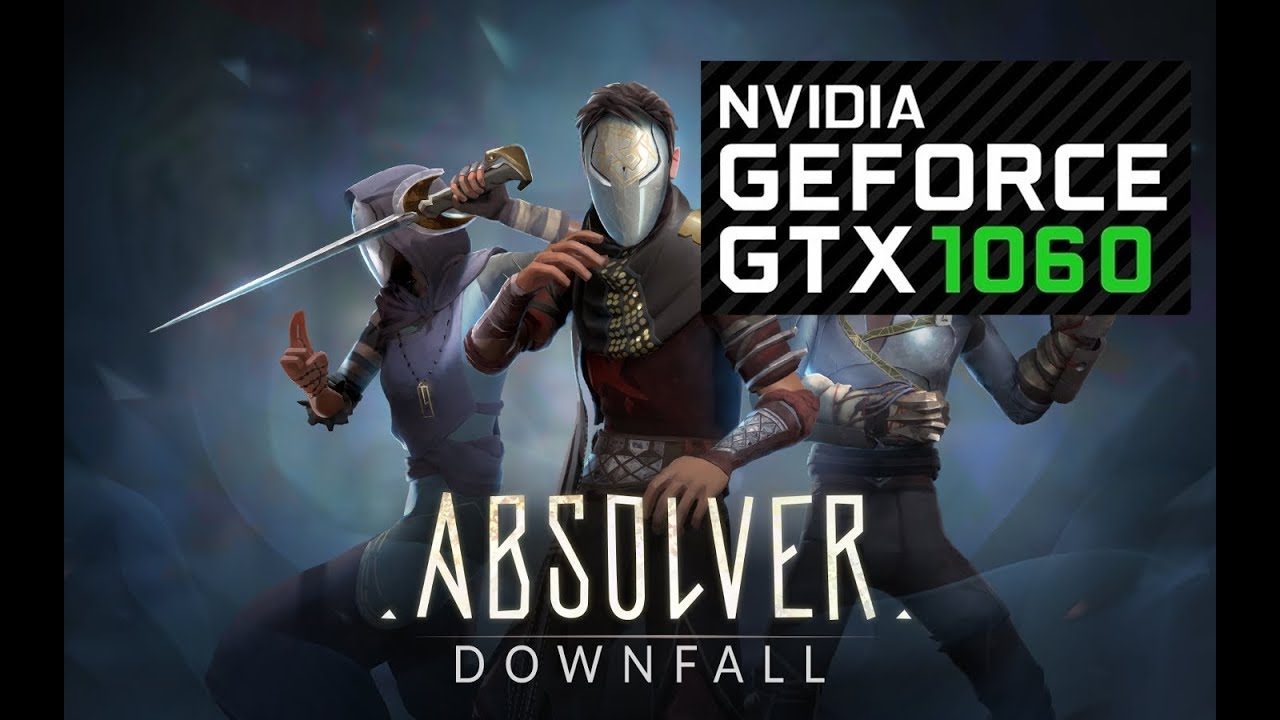 Absolver: Downfall EXPANSION gtx 1060 6gb test ULTRA SETTINGS