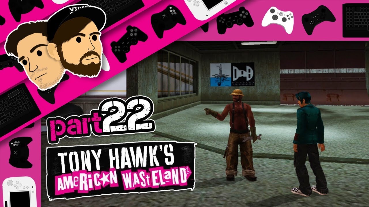 Grind them pipes Nic! - Tony Hawk's American Wasteland [Part 22]