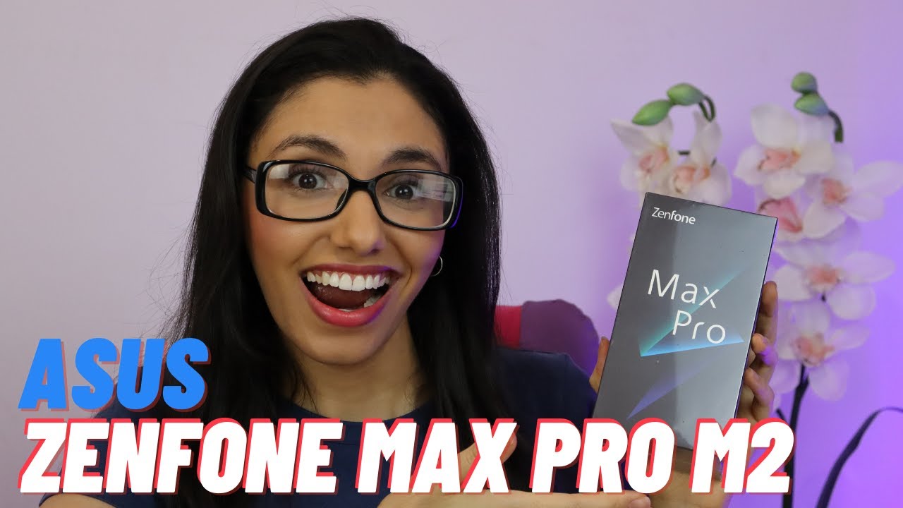 ASUS ZenFone Max Pro M2 | Unboxing e Review