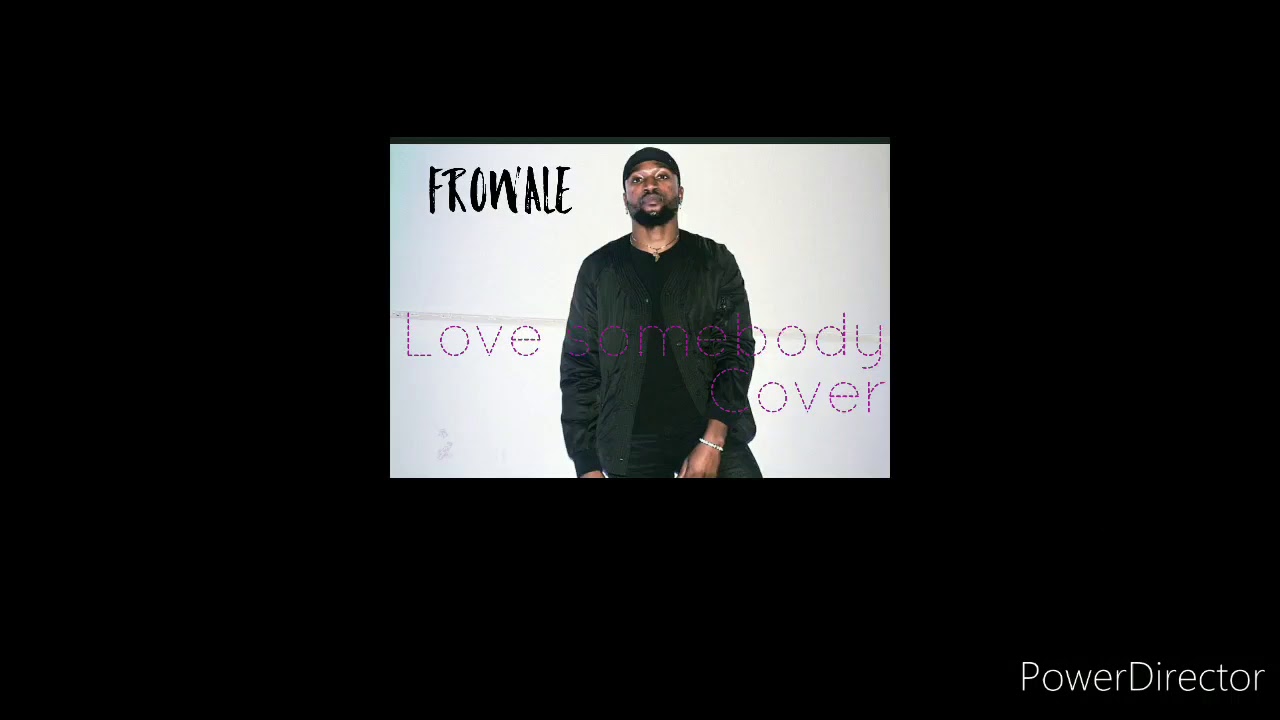 Rotimi - Love somebody (Frowale Remix)