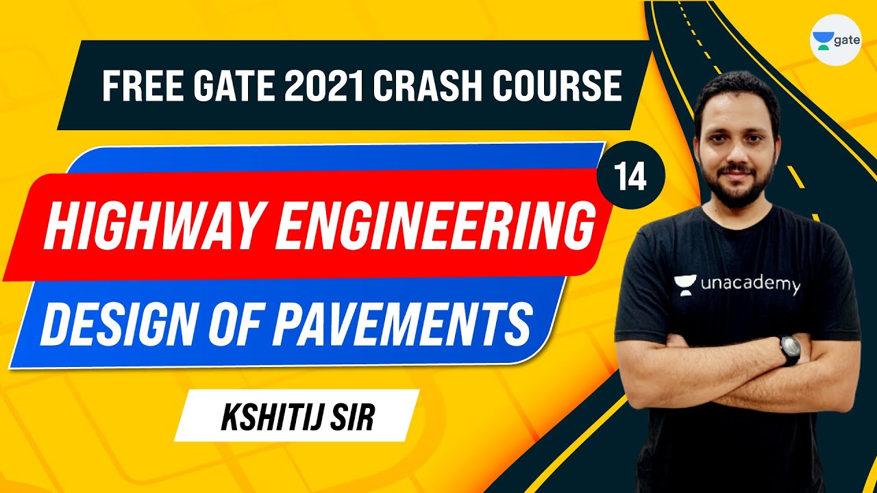 Design of Pavements | Crash Course | Lec 14 | GATE Civil Exam Preparation | Kshitij Sir