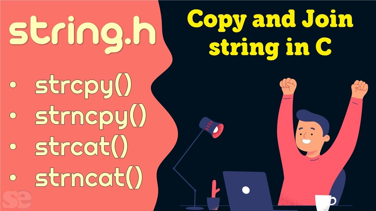 String pre-defined functions in C | strcpy() | strncpy() | strcat() | strncat() - Copy string in C